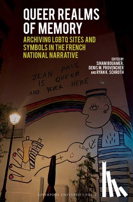  - Queer Realms of Memory