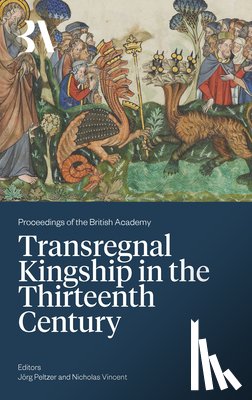  - Transregnal Kingship in the Thirteenth Century