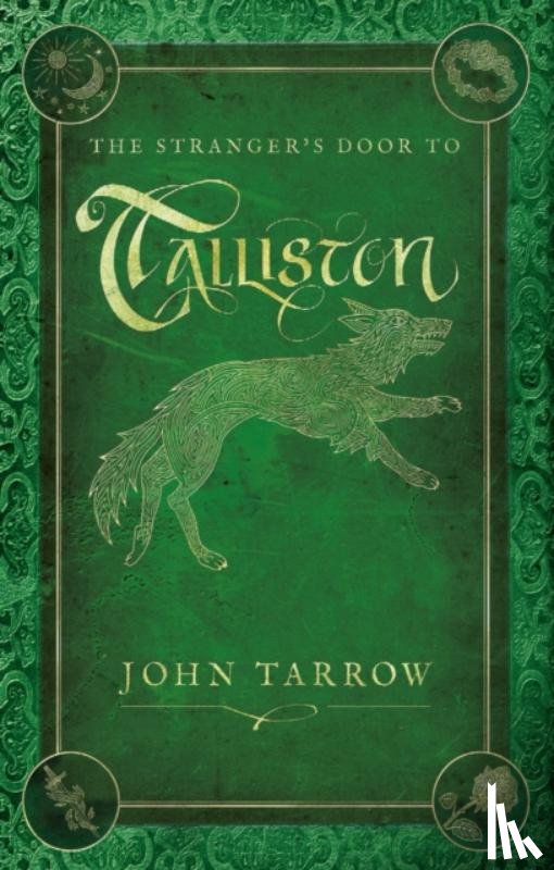 Tarrow, John - The Stranger’s Door To Talliston