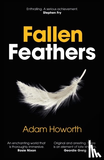 Howorth, Adam - Fallen Feathers
