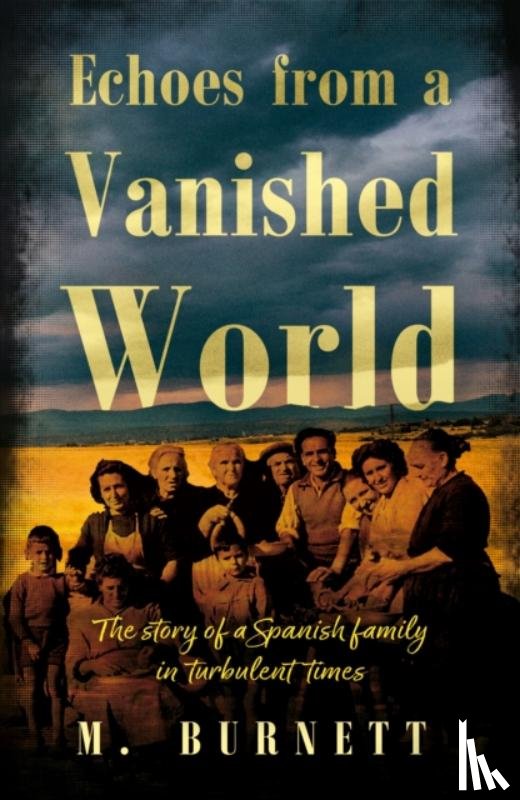 Burnett, M. - Echoes from a Vanished World