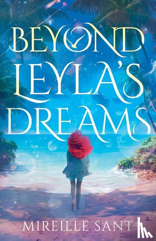 Sant, Mireille - Beyond Leyla's Dreams