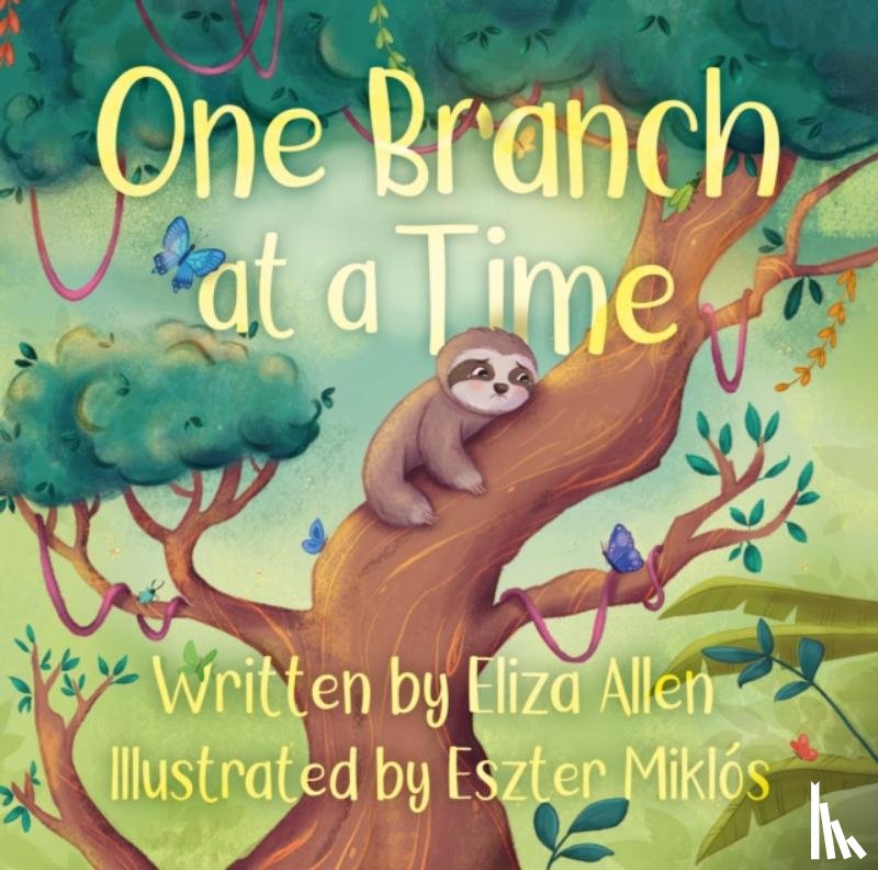 Allen, Eliza - One Branch at a Time