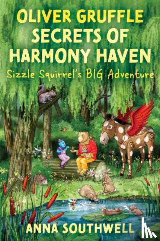 Southwell, Anna - Oliver Gruffle Secrets Of Harmony Haven
