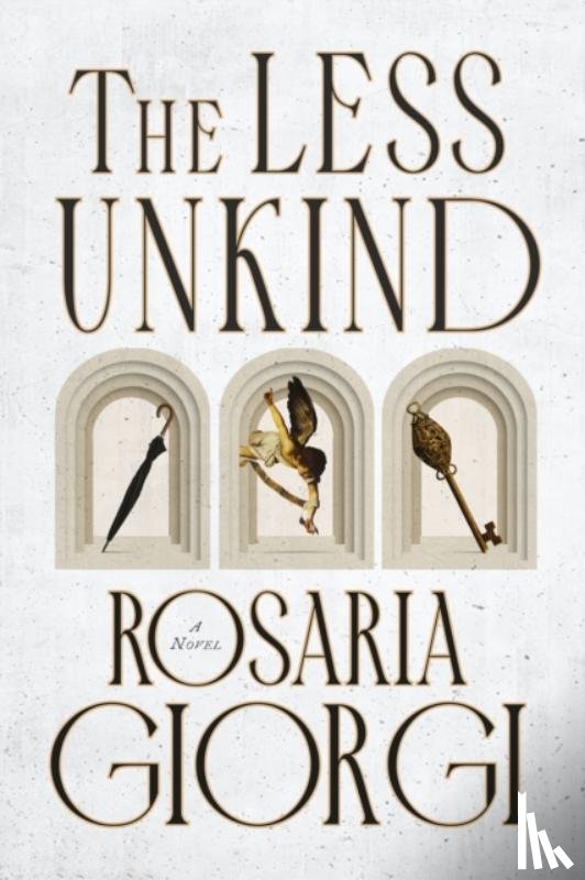Giorgi, Rosaria - The Less Unkind