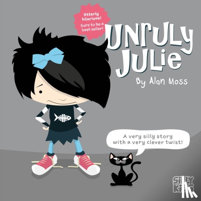 Moss, Alan - Unruly Julie