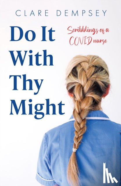 Dempsey, Clare - Do It With Thy Might