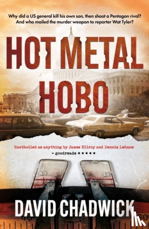 Chadwick, David - Hot Metal Hobo