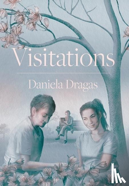 Dragas, Daniela - Visitations