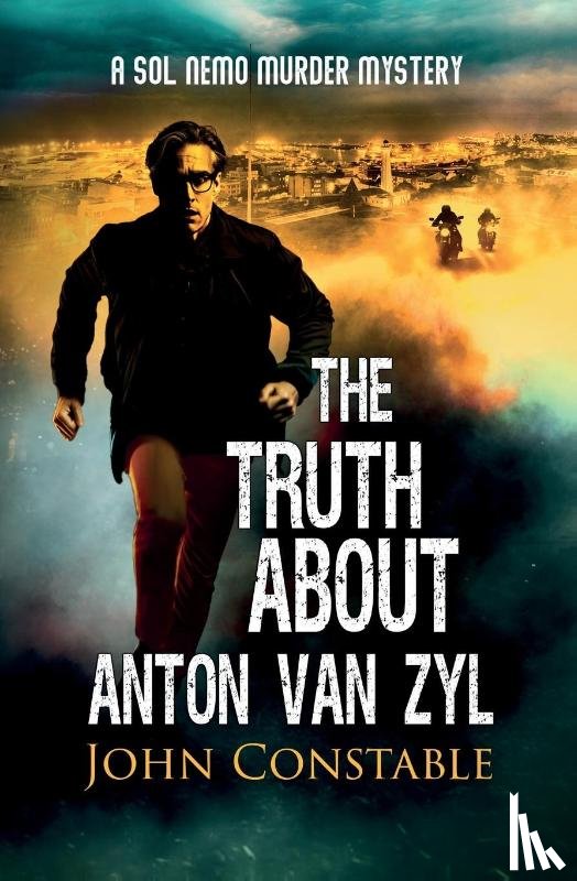 Constable, John - The Truth About Anton Van Zyl