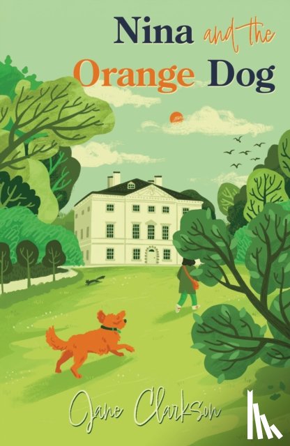 Clarkson, Jane - Nina and the Orange Dog