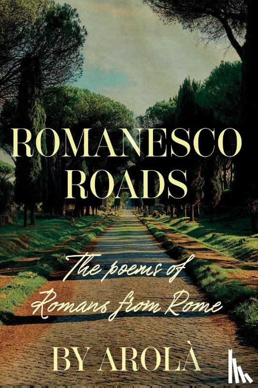 Arola - Romanesco Roads