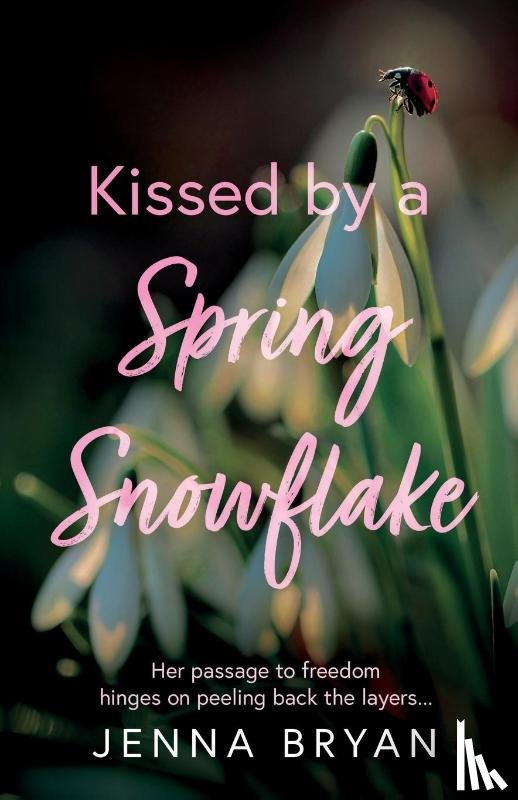 Bryan, Jenna - Kissed by a Spring Snowflake