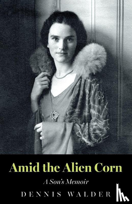 Walder, Dennis - Amid the Alien Corn