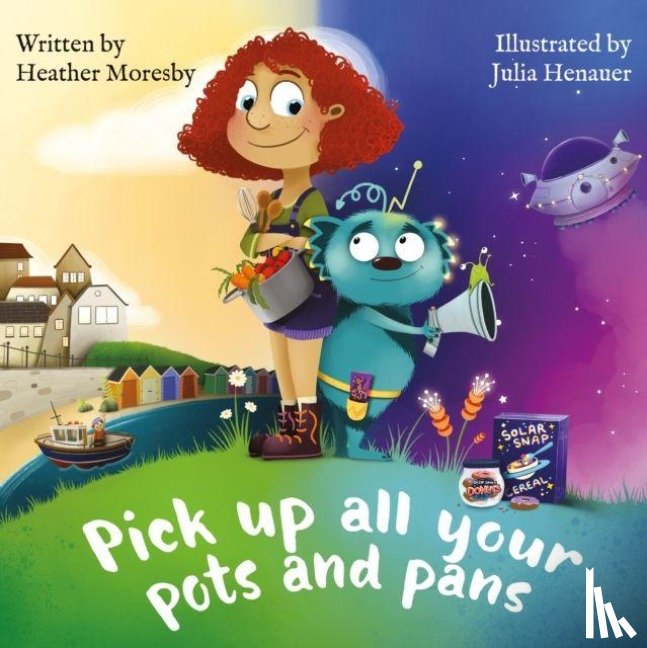 Moresby, Heather - Pick Up All Your Pots and Pans