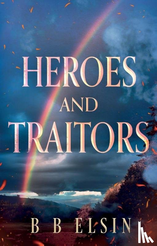 Elsin, B B - Heroes and Traitors