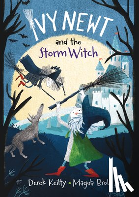 Keilty, Derek - Ivy Newt and the Storm Witch