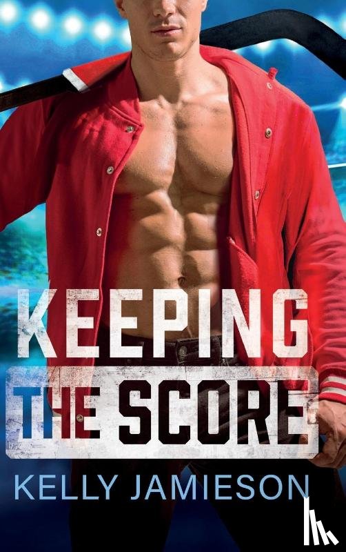Jamieson, Kelly - Keeping the Score