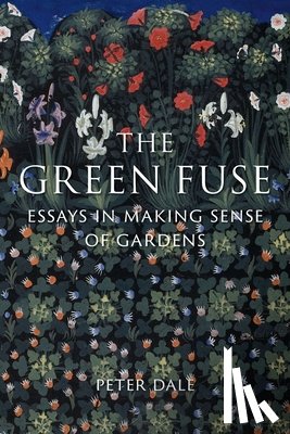 Dale, Peter - The Green Fuse