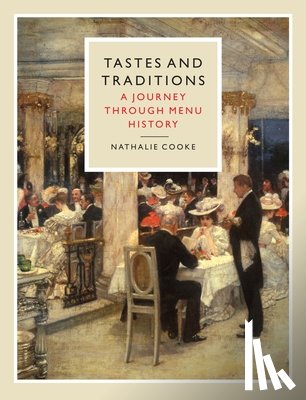 Cooke, Nathalie - Tastes and Traditions