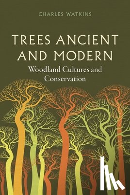 Watkins, Charles - Trees Ancient and Modern