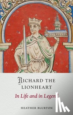 Blurton, Heather - Richard the Lionheart