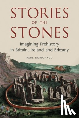 Robichaud, Paul - Stories of the Stones