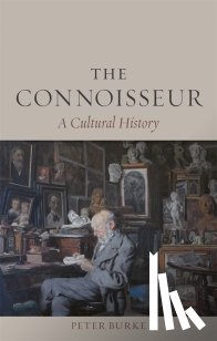 Burke, Peter - The Connoisseur