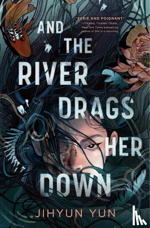 Yun, Jihyun - And the River Drags Her Down