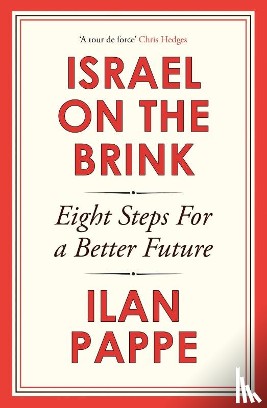 Pappe, Ilan - Israel on the Brink