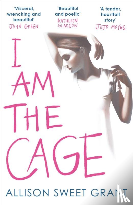Sweet Grant, Allison - I Am the Cage