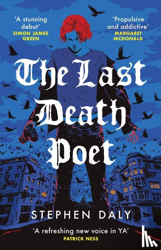 Daly, Stephen - The Last Death Poet