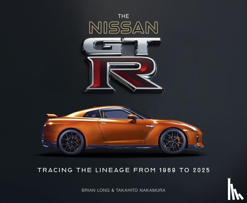 Long, Brian, Nakamura, Takahito - The Nissan Gt-R