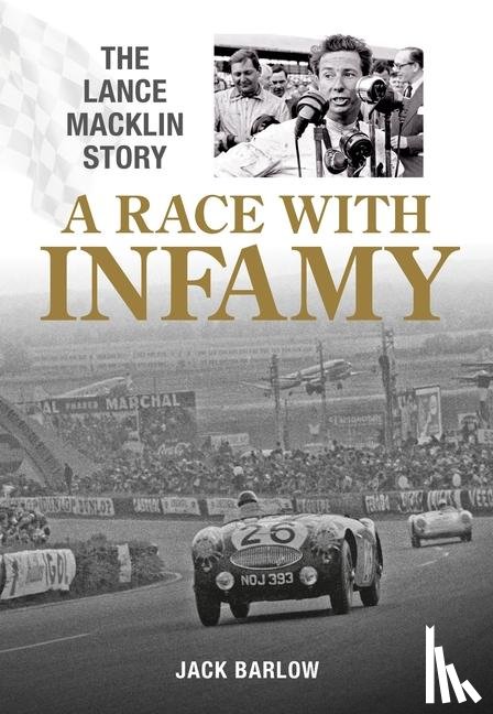 Barlow, Jack - A Race with Infamy