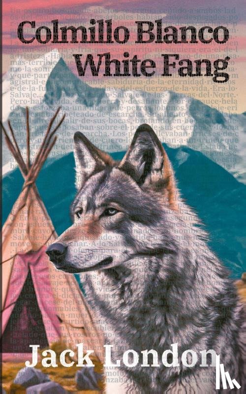 London, Jack - Colmillo Blanco - White Fang