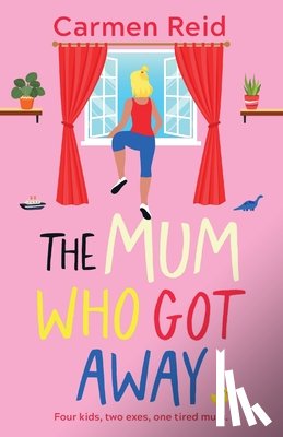 Reid, Carmen - The Mum Who Got Away