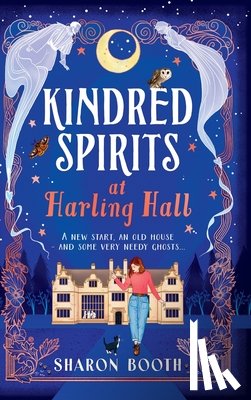 Booth, Sharon - Kindred Spirits at Harling Hall