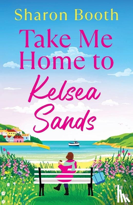 Booth, Sharon - Take Me Home to Kelsea Sands