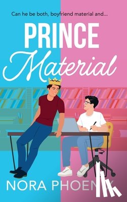 Phoenix, Nora - Prince Material