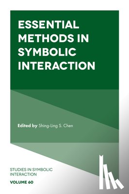  - Essential Methods in Symbolic Interaction