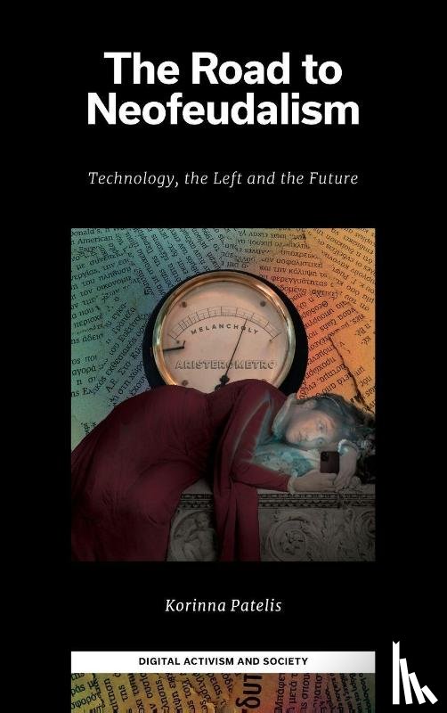 Patelis, Korinna (Minimedia - The Road to Neofeudalism