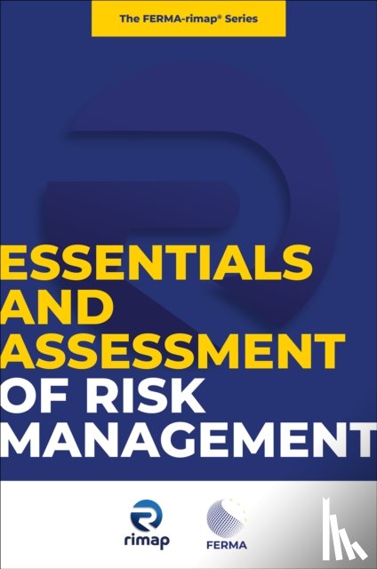  - Essentials and Assessment of Risk Management