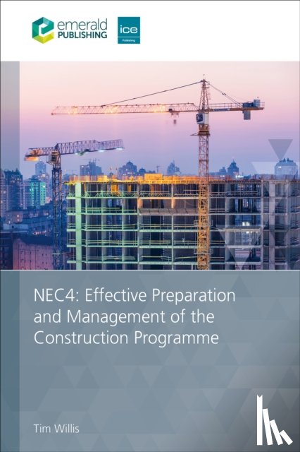 Willis, Tim (Irwin Mitchell - NEC4: Effective Preparation and Management of the Construction Programme
