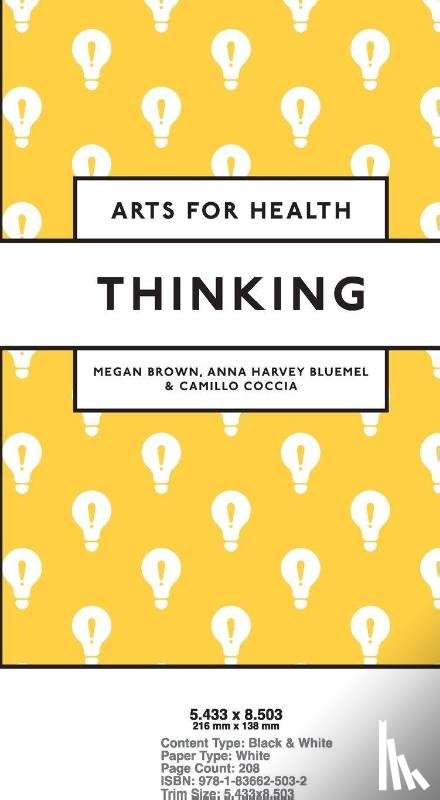 Brown, Megan E.L. (Newcastle University, Bluemel, Anna Harvey (Newcastle University, Coccia, Camillo (St Vincent's University Hospital - Thinking