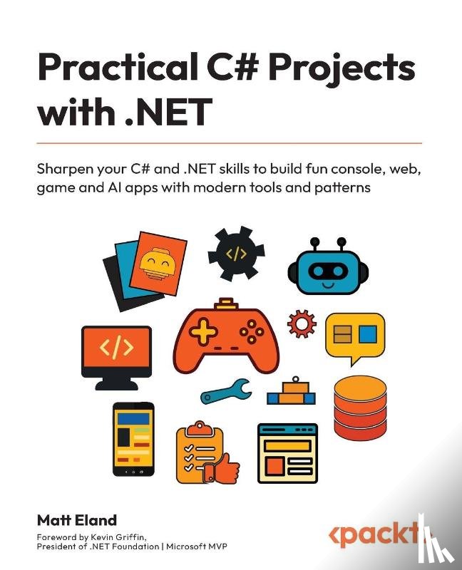 Eland, Matt - Practical C# Projects with .NET