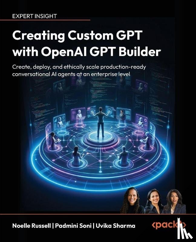 Russell, Noelle, Soni, Padmini Narasingham, Sharma, Uvika - Creating Custom GPT with OpenAI GPT Builder