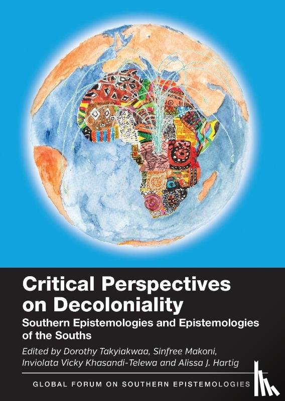  - Critical Perspectives on Decoloniality