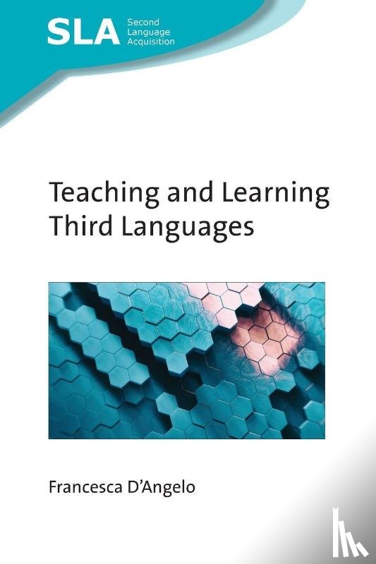 D'Angelo, Francesca - Teaching and Learning Third Languages