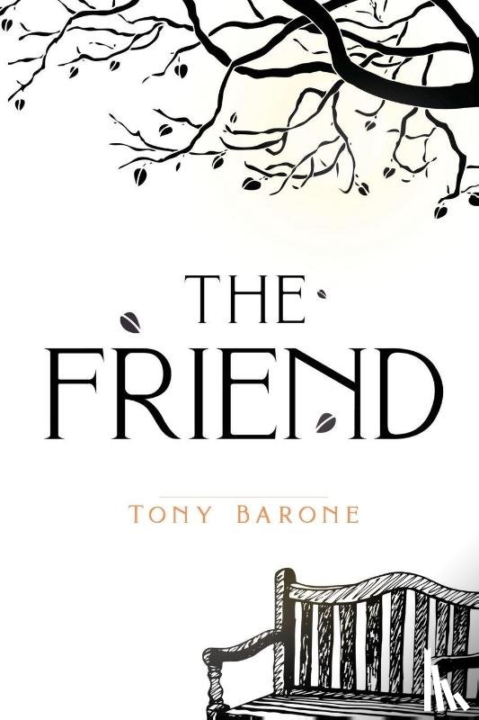 Barone, Tony - The Friend