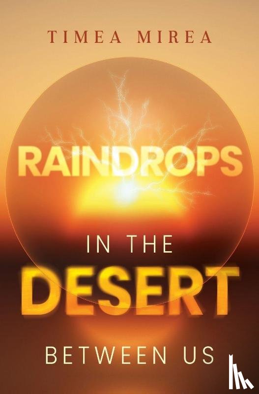 Mirea, Timea - Raindrops in the desert between us
